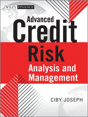 cover image of Advanced Credit Risk Analysis and Management